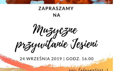 Zapraszamy serdecznie! Przywitajmy Jesień w&nbsp;akustycznych aranżacjach 🍁🍁🍁