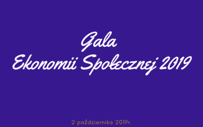 Gala Ekonomii Społecznej 2019