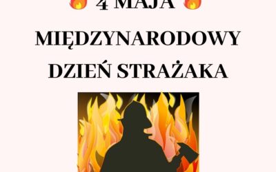 Dzień Strażaka !