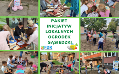 Pakiet Inicjatyw Lokalnych – ogródek sąsiedzki