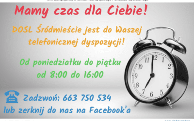 Mamy czas dla Ciebie