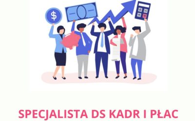 Oferta pracy: specjalista działu kadr i płac